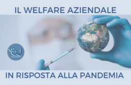 Welfare aziendale in pandemia